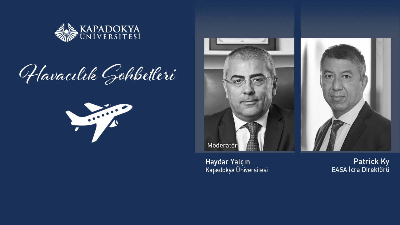 Havacılık Sohbetleri’nin konuğu Patrick Ky oldu